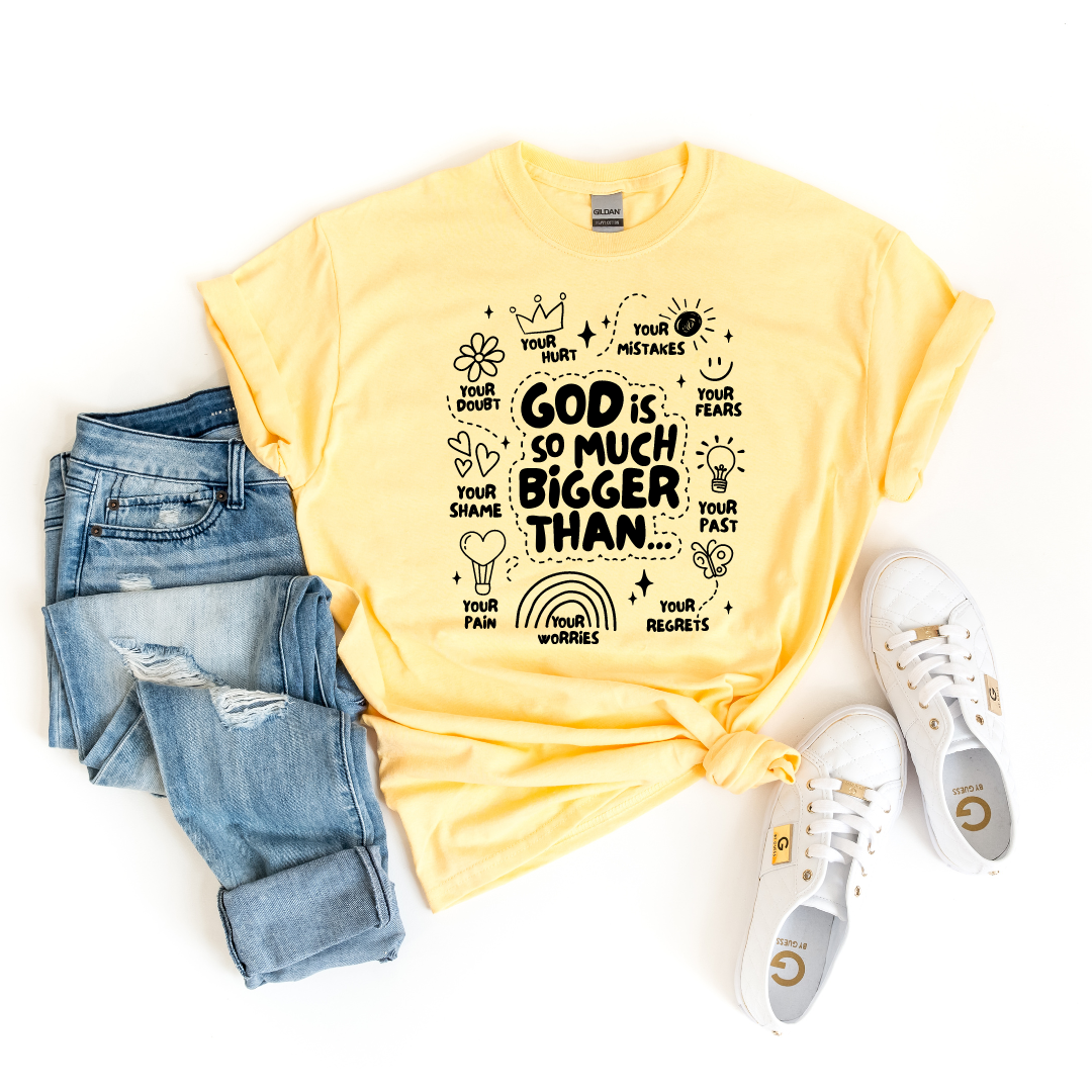 God is Much Bigger Graphic Tee